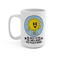 Sarcastic Earth Day Coffee Mug