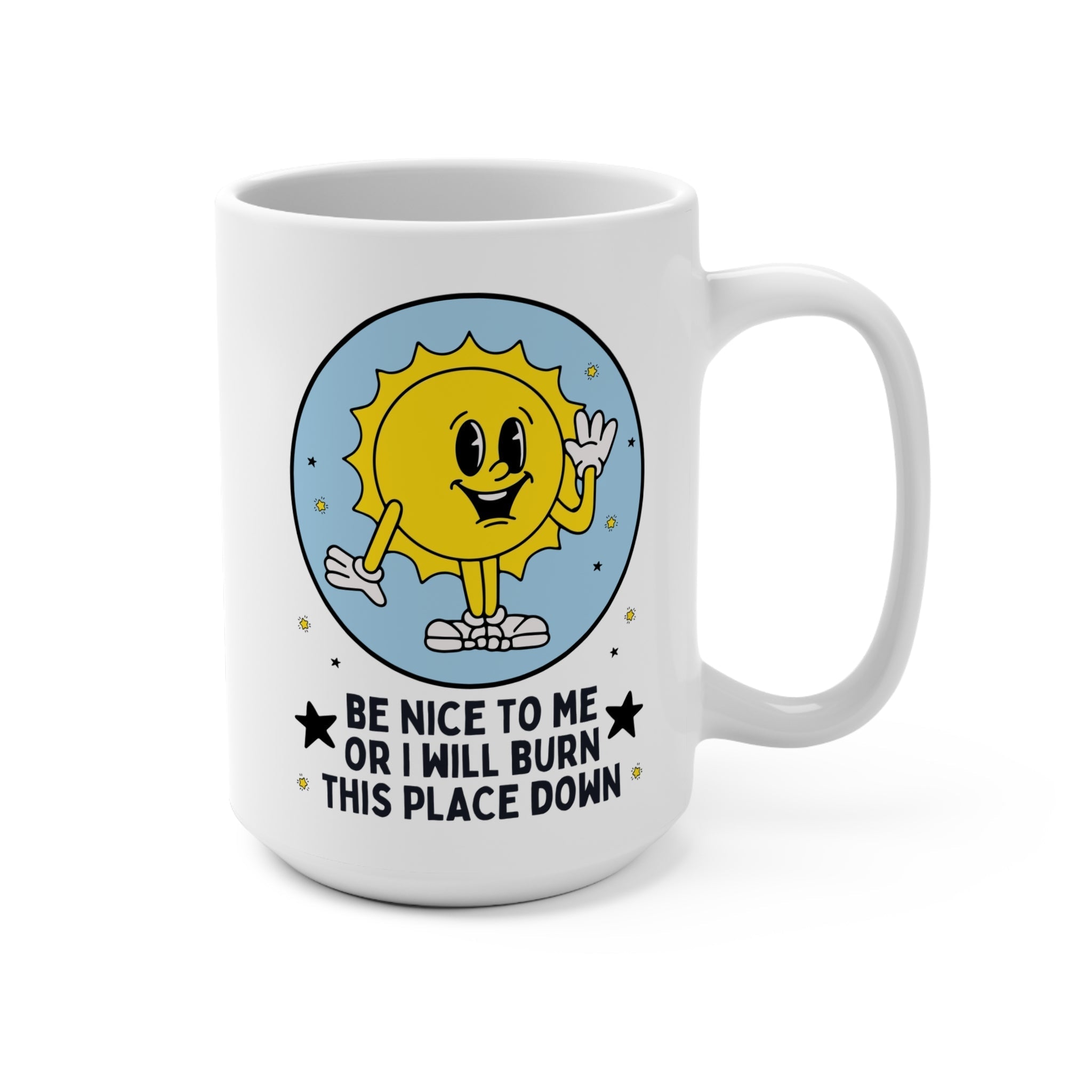 Sarcastic Earth Day Coffee Mug