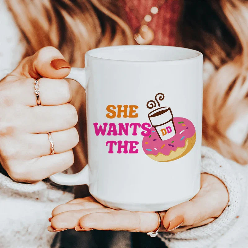 She Wants Donuts Ceramic Mug 15 oz - BIG FRENCHIES