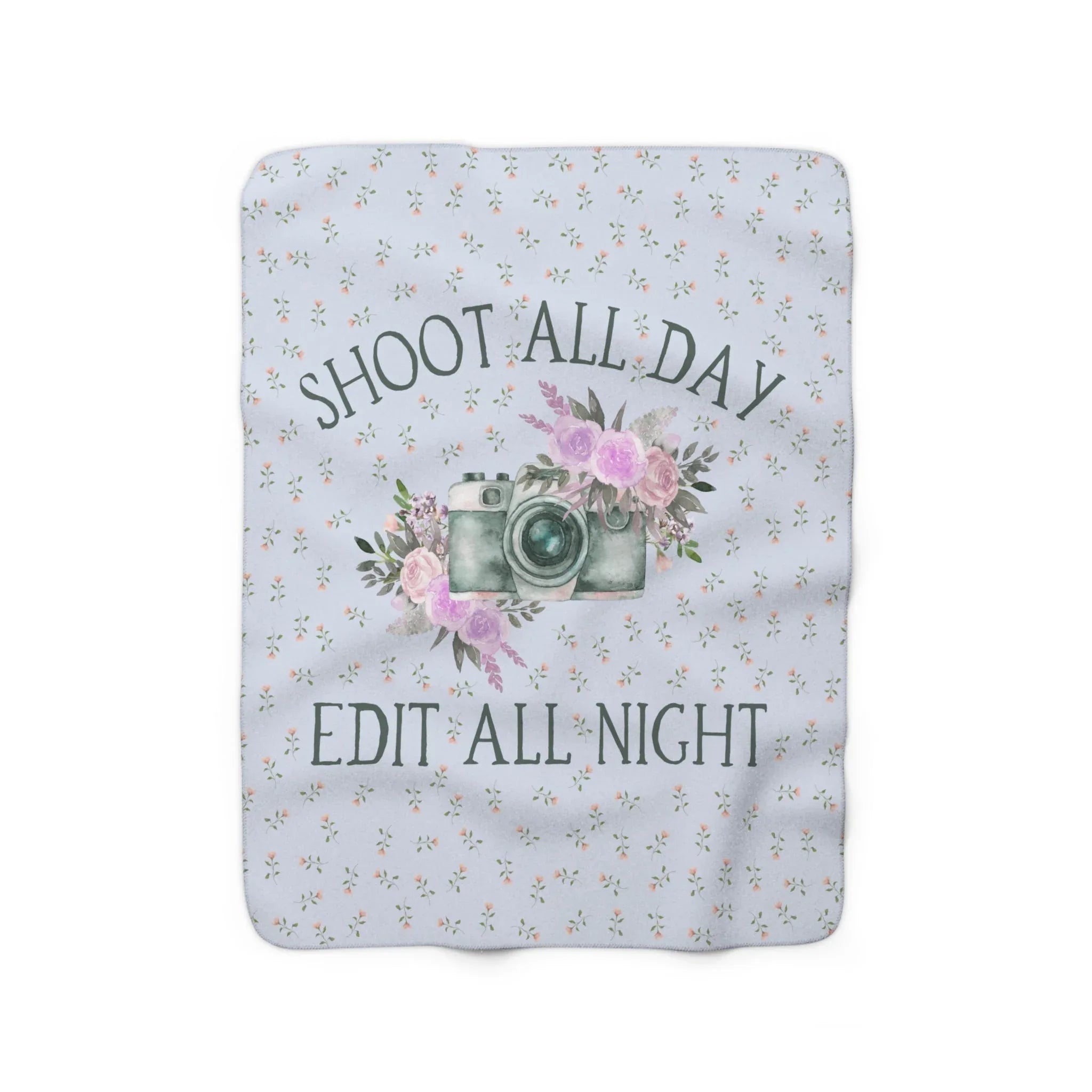 Shoot All Day, Edit All Night | Cozy Photographer Blanket for Her - BIG FRENCHIES