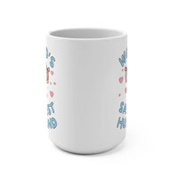 World's Sassiest Husband Mug - BIG FRENCHIES