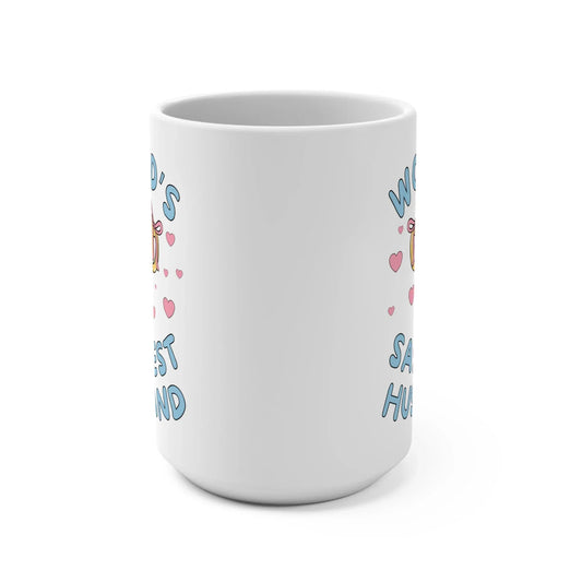 World's Sassiest Husband Mug - BIG FRENCHIES
