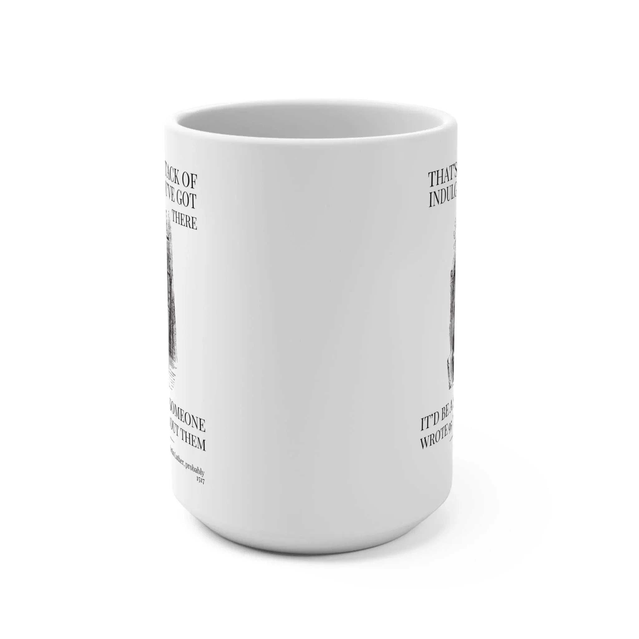 Silly Martin Luther Mug - BIG FRENCHIES