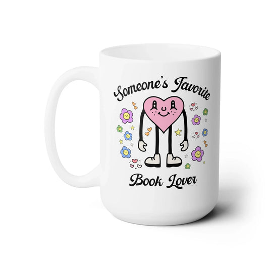 Someone's Favorite Book Lover Coffee Mug - BIG FRENCHIES