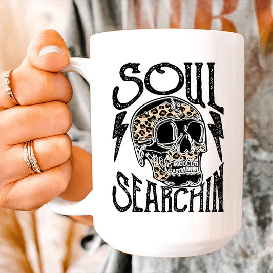 Soul Searchin Ceramic Mug 15 oz - BIG FRENCHIES