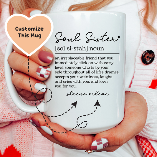Soul Sister Custom Mug - BIG FRENCHIES