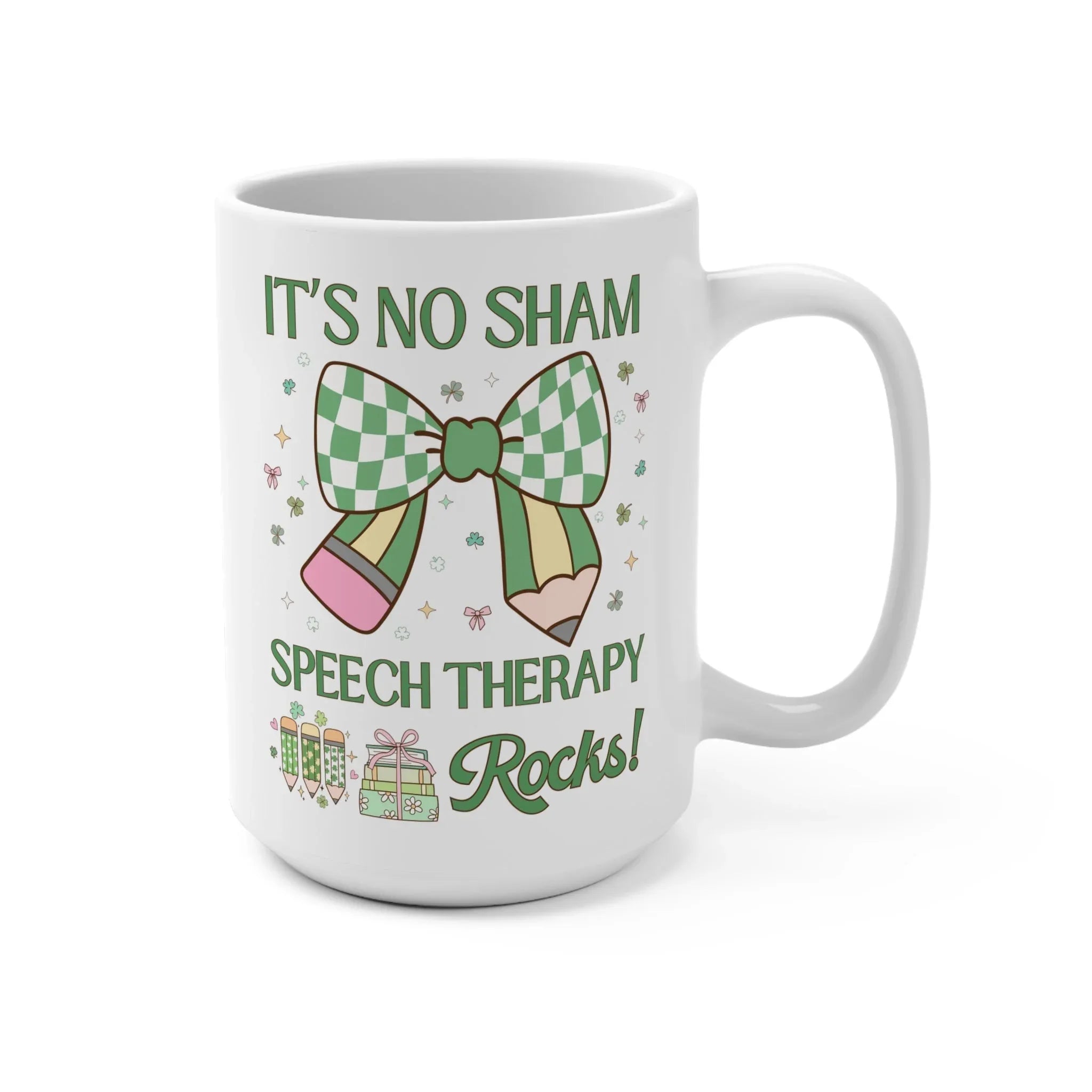 St Patricks Day Mug: Speech Therapy Rocks - BIG FRENCHIES