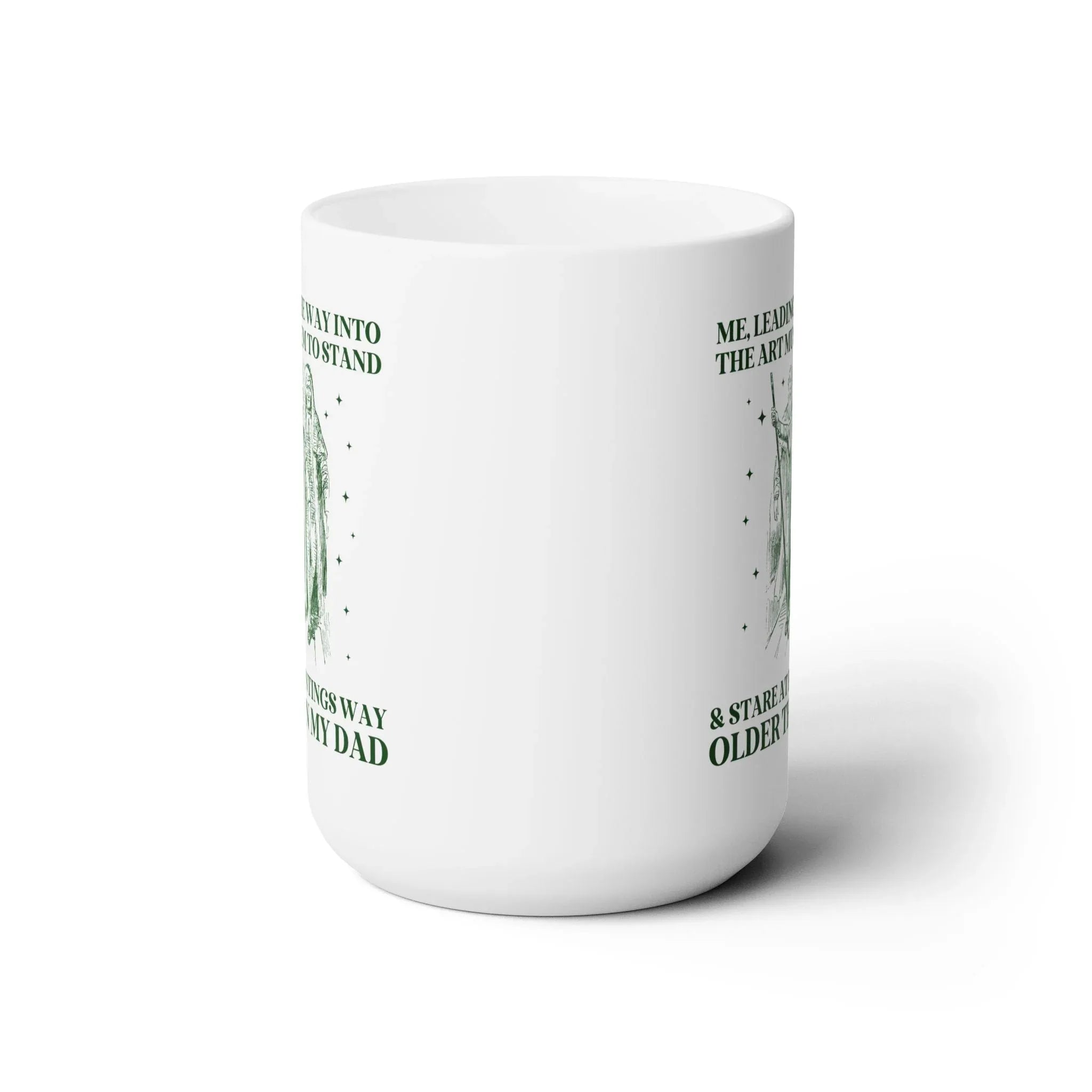Stand and Stare at Old Paintings Mug - BIG FRENCHIES