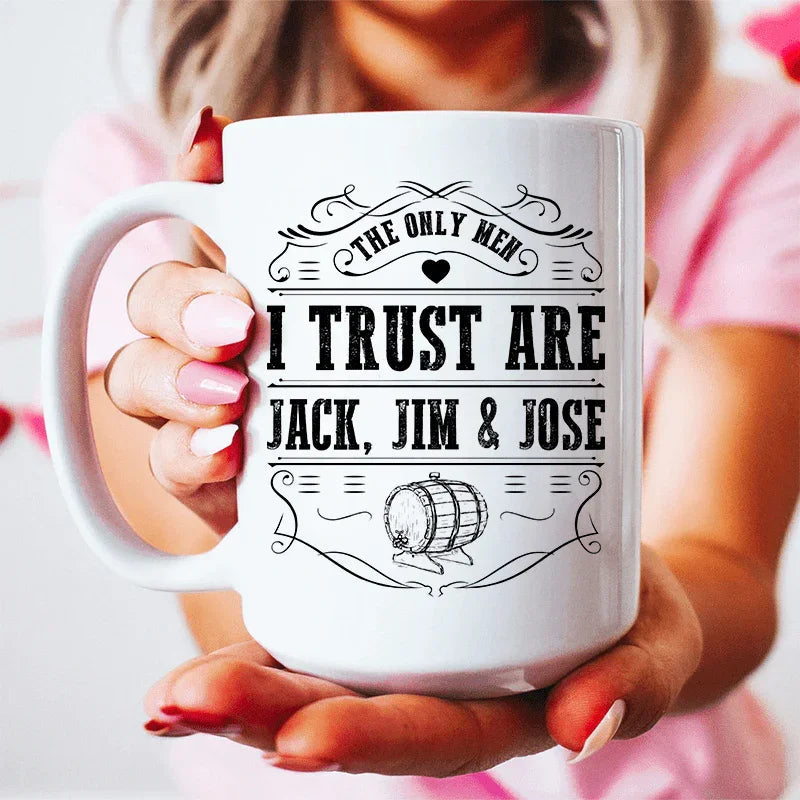 The Only Men I Trust Ceramic Mug 15 oz - BIG FRENCHIES