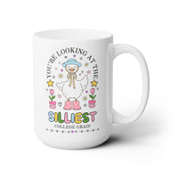 The Silliest College Grad Coffee Mug - BIG FRENCHIES