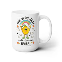 The Very Zest Math Teacher Ever Coffee Mug - BIG FRENCHIES