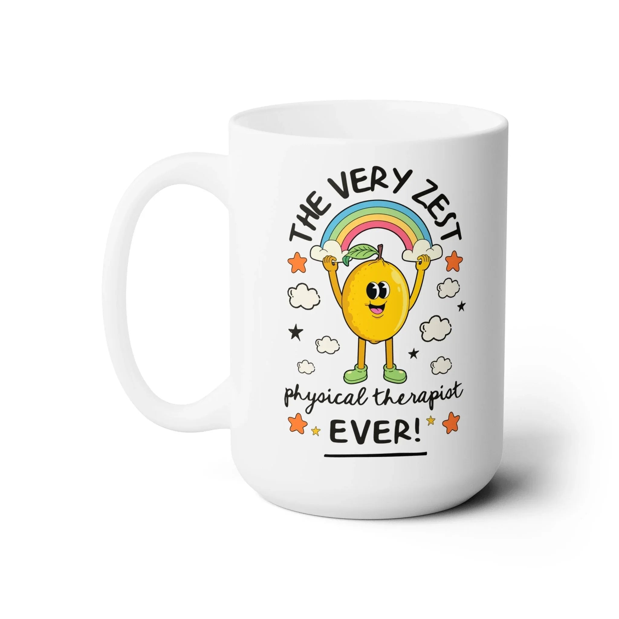 The Very Zest Physical Therapist Ever Coffee Mug - BIG FRENCHIES