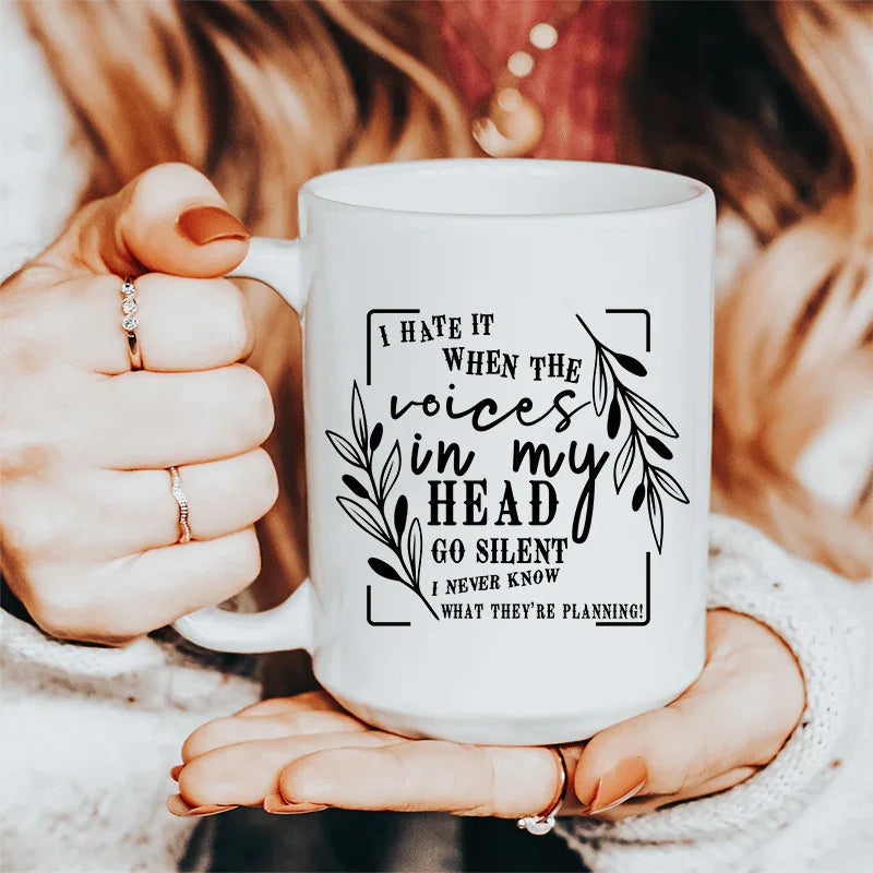 The Voices In My Head Ceramic Mug 15 oz - BIG FRENCHIES