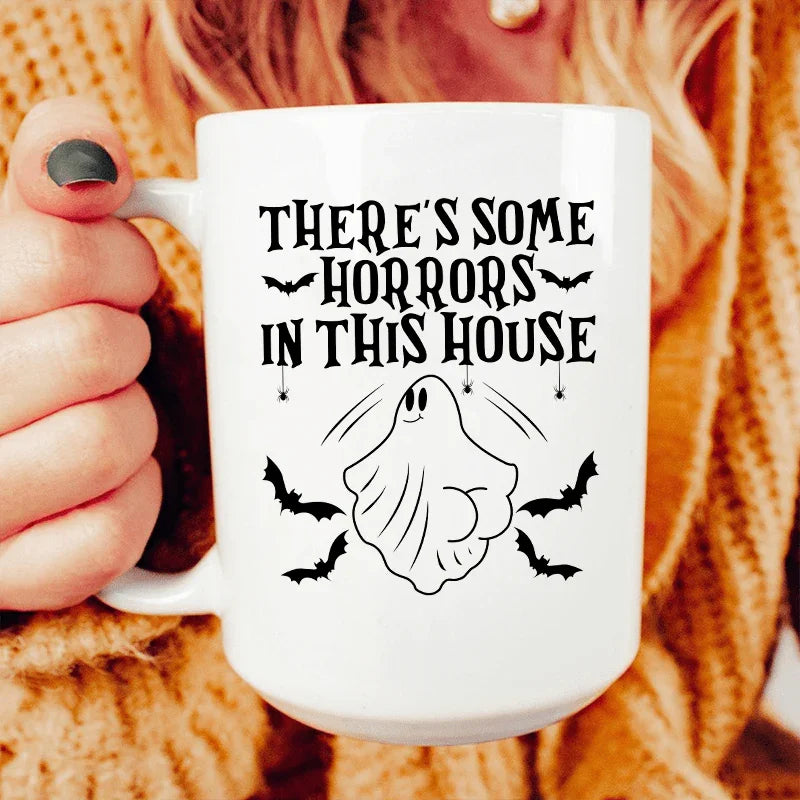 There's Some Horrors In This House Ceramic Mug 15 oz - BIG FRENCHIES