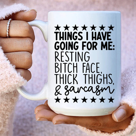 Things I Have Going For Me Ceramic Mug 15 oz - BIG FRENCHIES
