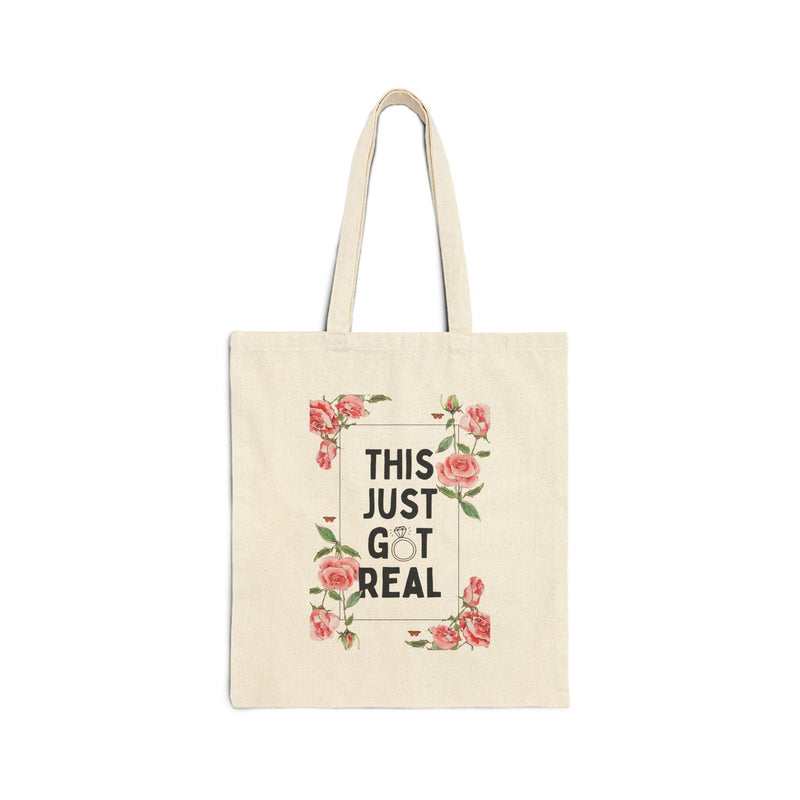 This Just Got Real Tote Bag - BIG FRENCHIES
