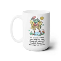 Toadally Fantastic Kindergarten Teacher Coffee Mug - BIG FRENCHIES
