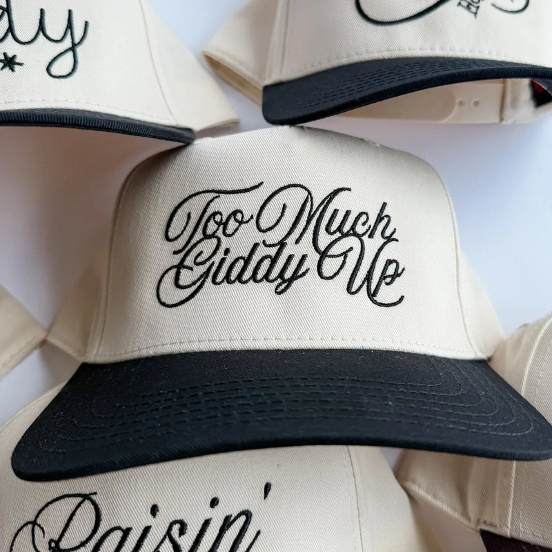 Too Much Giddy Up - Trucker Hat - BIG FRENCHIES