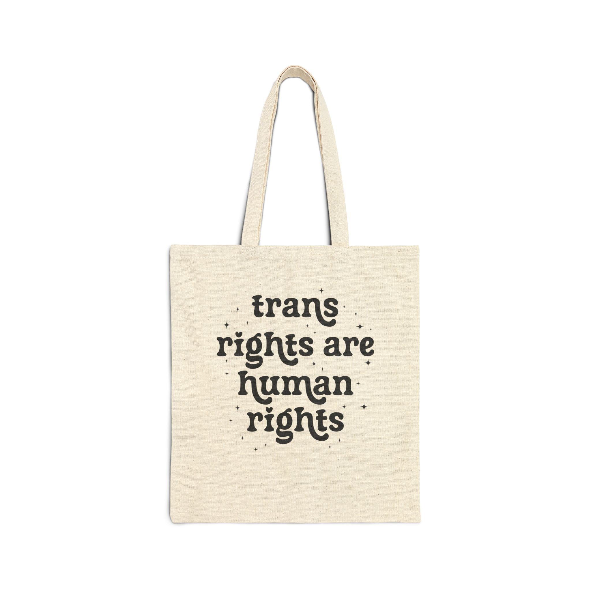 Trans Rights are Human Rights Tote - BIG FRENCHIES