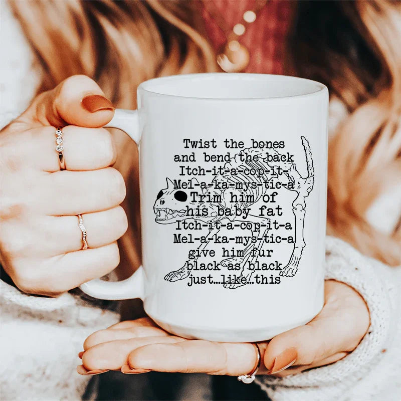 Twist The Bones And Bend The Back Ceramic Mug 15 oz - BIG FRENCHIES
