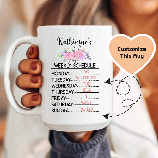 Weekly Schedule Custom Mug - BIG FRENCHIES
