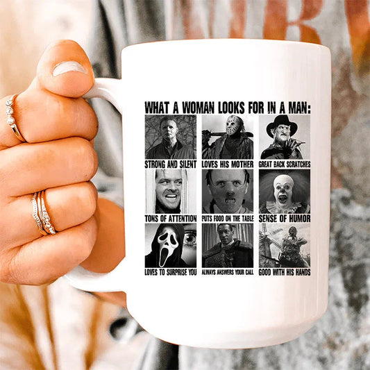 What A Woman Looks For In A Man Ceramic Mug 15 oz - BIG FRENCHIES