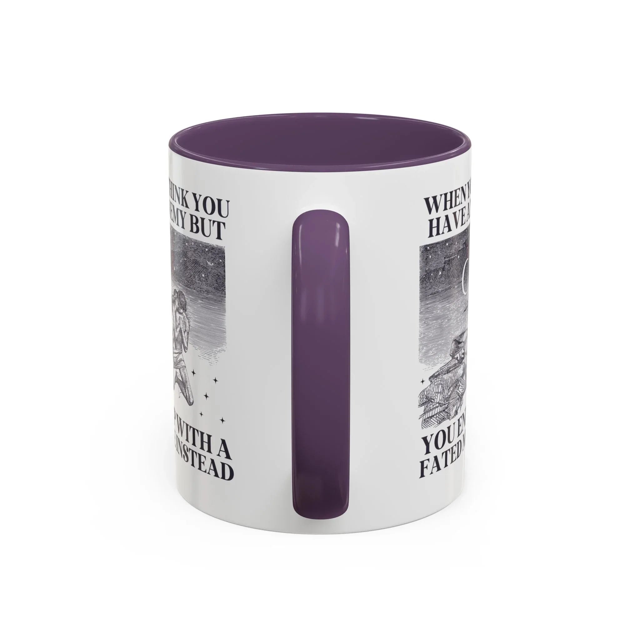 When You Think You Have an Enemy Bookish Coffee Mug - BIG FRENCHIES