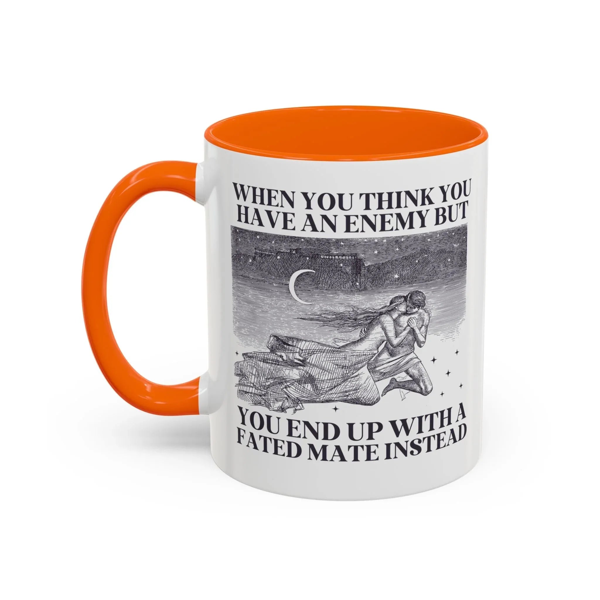 When You Think You Have an Enemy Bookish Coffee Mug - BIG FRENCHIES