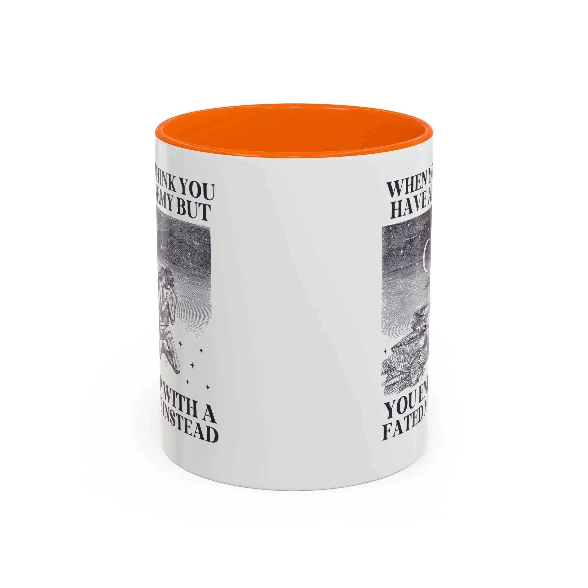 When You Think You Have an Enemy Bookish Coffee Mug - BIG FRENCHIES