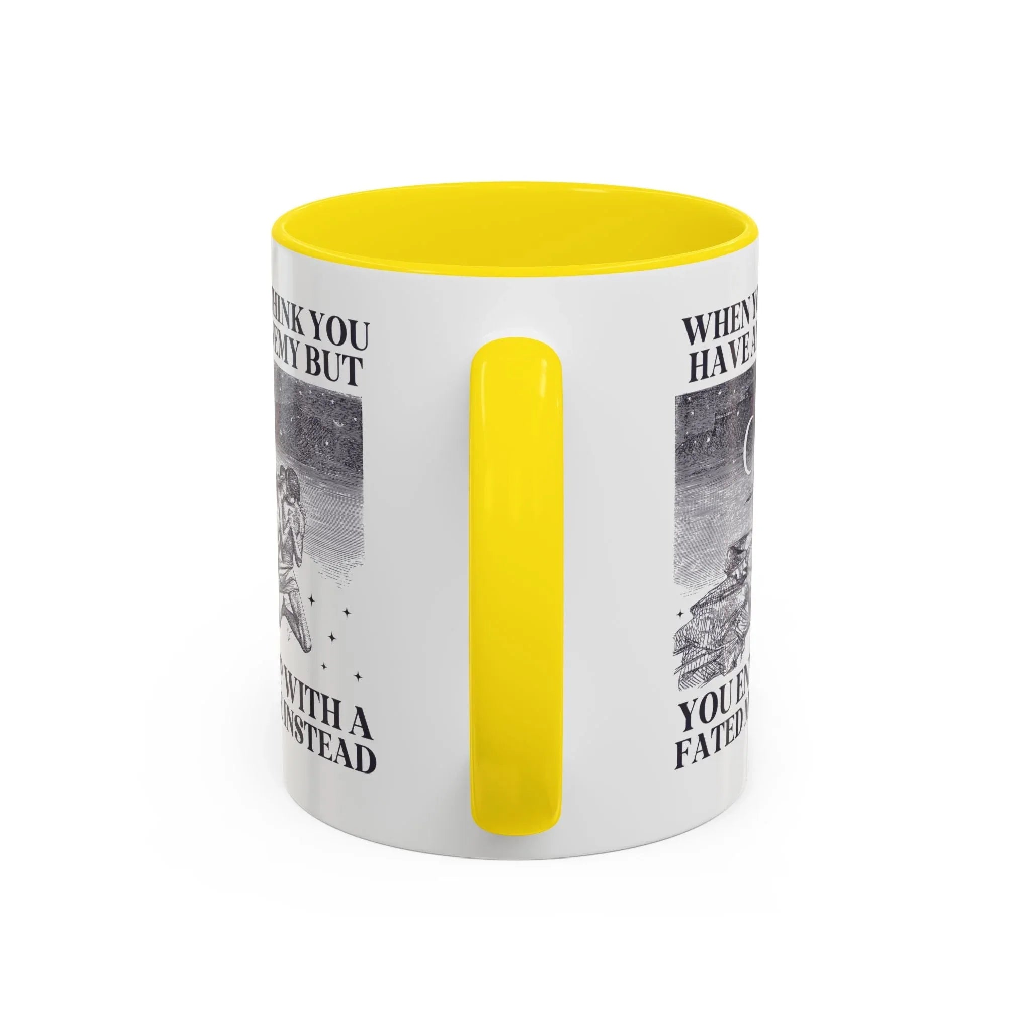 When You Think You Have an Enemy Bookish Coffee Mug - BIG FRENCHIES
