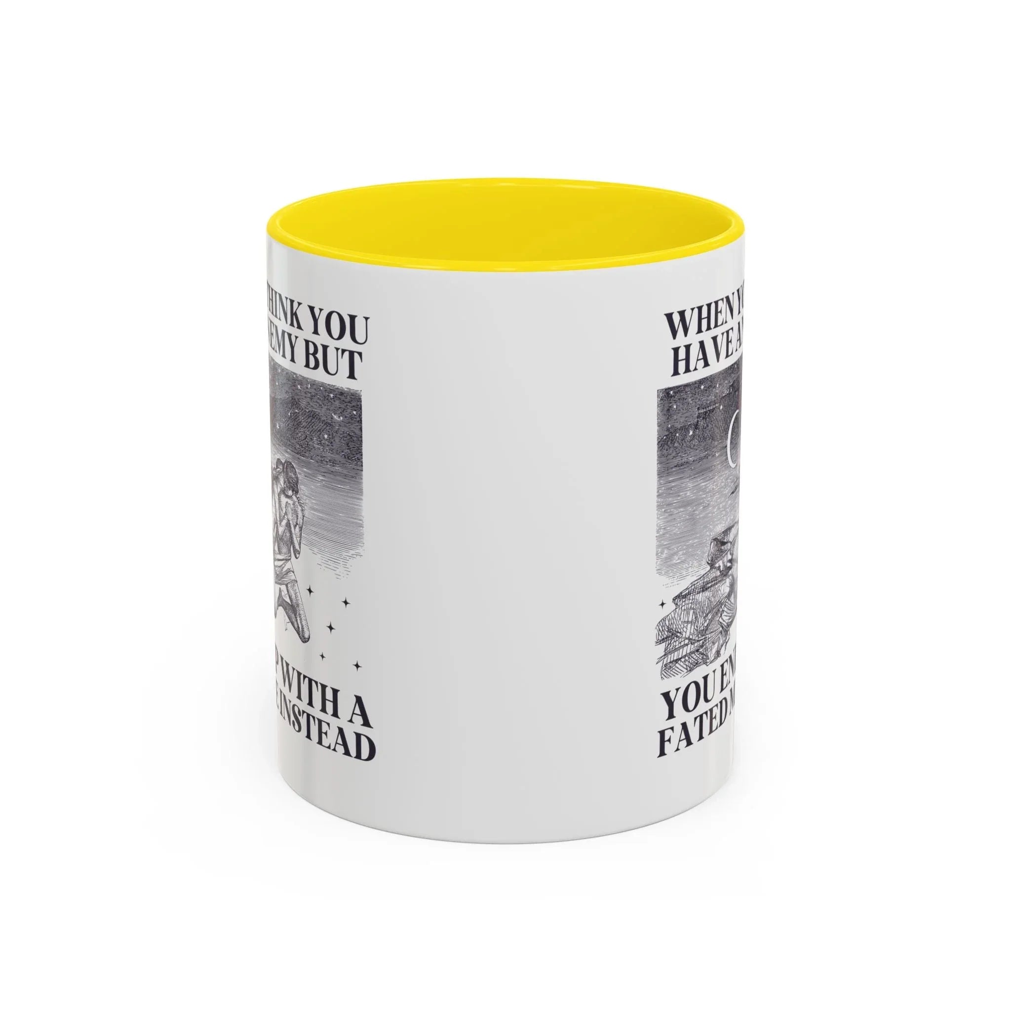 When You Think You Have an Enemy Bookish Coffee Mug - BIG FRENCHIES