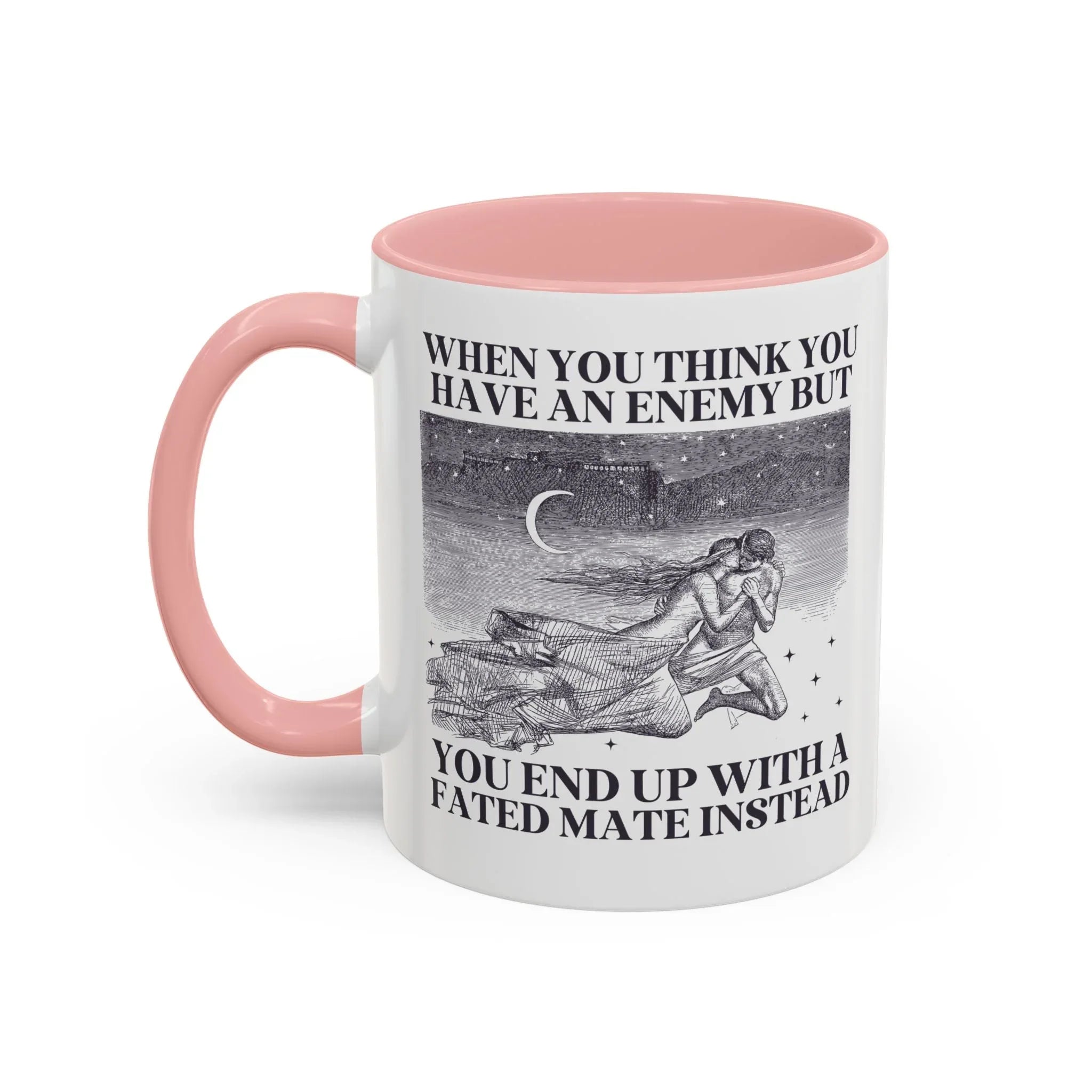 When You Think You Have an Enemy Bookish Coffee Mug - BIG FRENCHIES