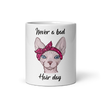 "NEVER A BAD HAIR DAY" SPHYNX COFFEE MUG