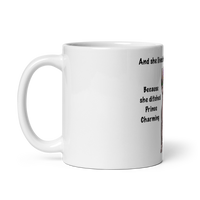 "DITCHED PRINCE CHARMING & GOT A SPHYNX" MUG