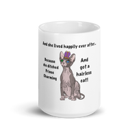 "DITCHED PRINCE CHARMING & GOT A SPHYNX" MUG