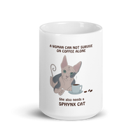 "WOMAN CAN'T SURVIVE ON COFFEE ALONE" COFFEE MUG