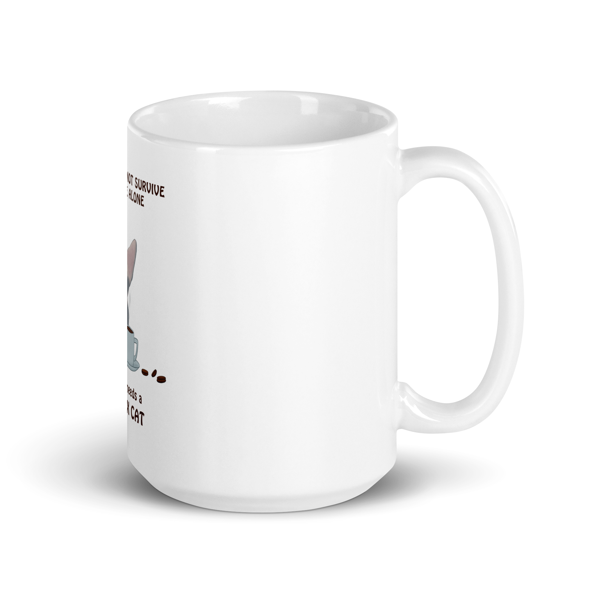 "WOMAN CAN'T SURVIVE ON COFFEE ALONE" COFFEE MUG