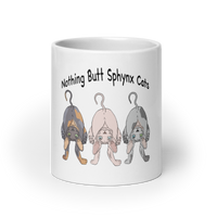 "NOTHING BUTT SPHYNX CATS" COFFEE MUG