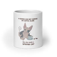 "WOMAN CAN'T SURVIVE ON COFFEE ALONE" COFFEE MUG