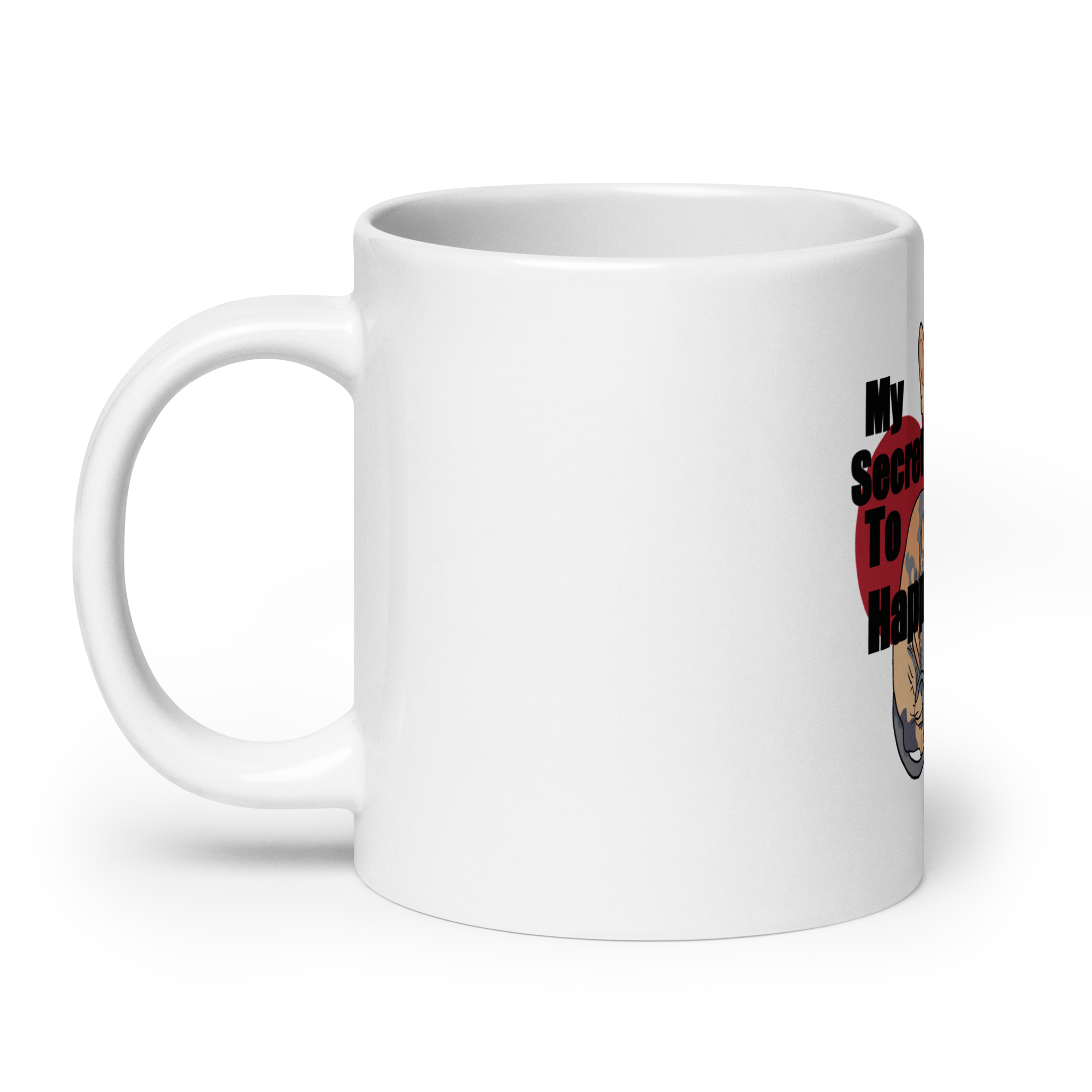 "MY SECRET TO HAPPINESS" COFFEE MUG