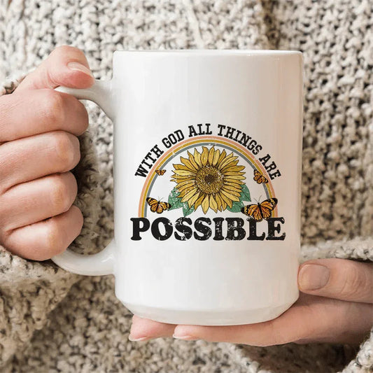 With God All Things Are Possible Ceramic Mug 15 oz - BIG FRENCHIES