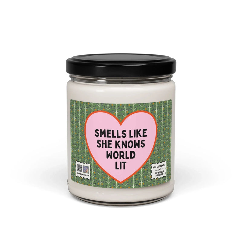 Smells Like She Knows World Lit - BIG FRENCHIES
