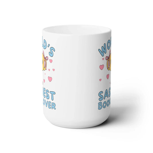 World's Sassiest Book Lover Coffee Mug - BIG FRENCHIES