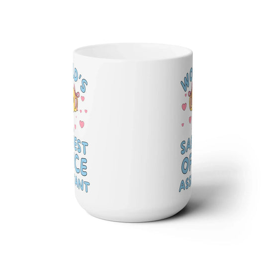World's Sassiest Office Assistant Coffee Mug - BIG FRENCHIES
