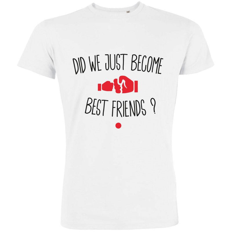 Did We Just Become Best Friends Men's Organic Tee - bigfrenchies
