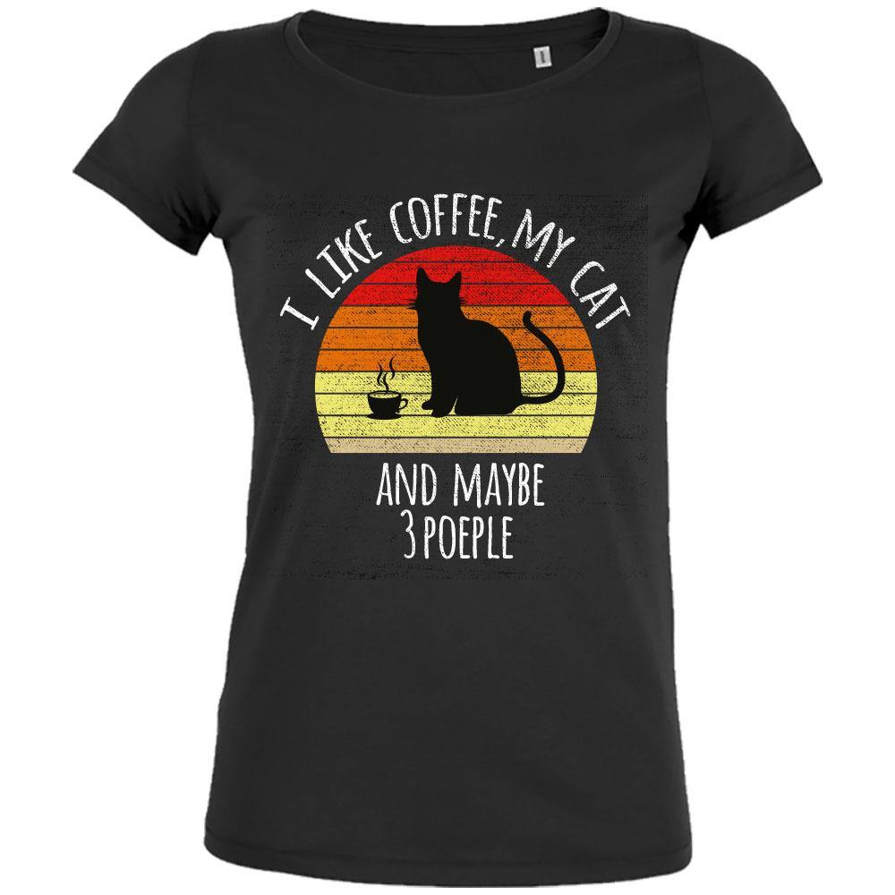 I Like Coffee, My Cat And Maybe 3 People Women's Organic Tee - bigfrenchies