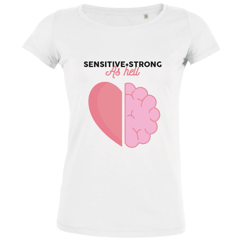 Sensitive+Strong As Hell Women's Organic Tee - BIG FRENCHIES