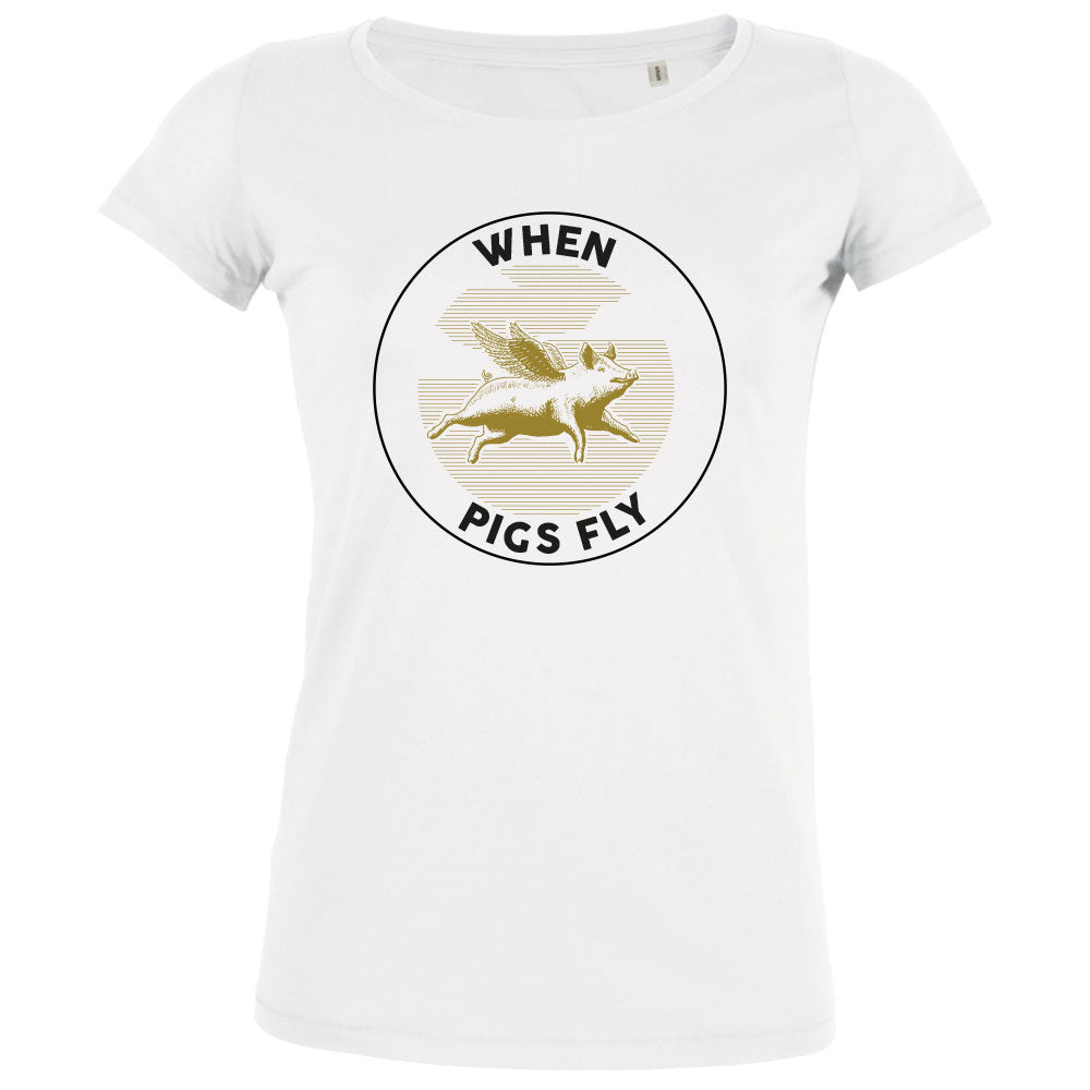 When Pigs Fly Women's Organic Tee - BIG FRENCHIES
